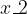 \large x_{2}