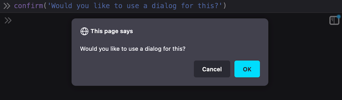 显示 Would you like to use a dialog? 的对话框？ 带有取消和确定按钮