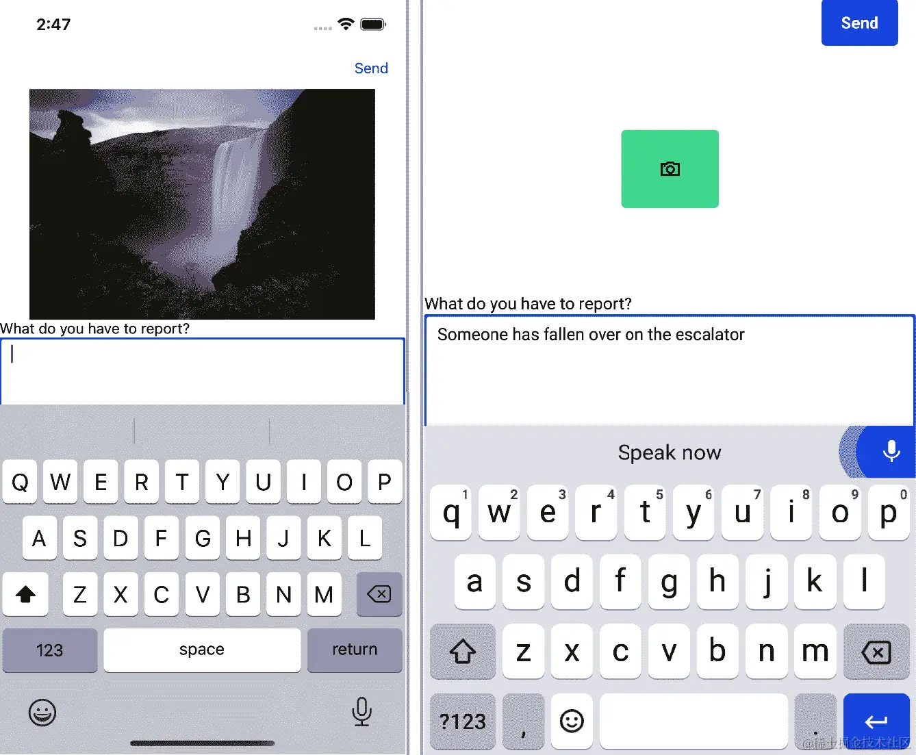 图 4.4-快速报告屏幕在 iPhone 上运行（左）并显示所选图像，以及 Android 设备（右）显示输入的一些口述文本