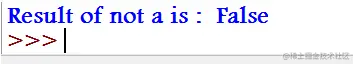 Python NOT Operator output 1