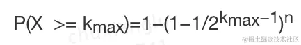 P(X  >= Kmax)=1−(1−1/2Kmax−1)n