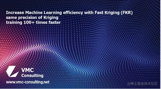 Speed up Machine Learning with Fast Kriging (FKR)