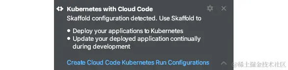 图 4.1 – IntelliJ Cloud code 插件检测到 Skaffold 配置