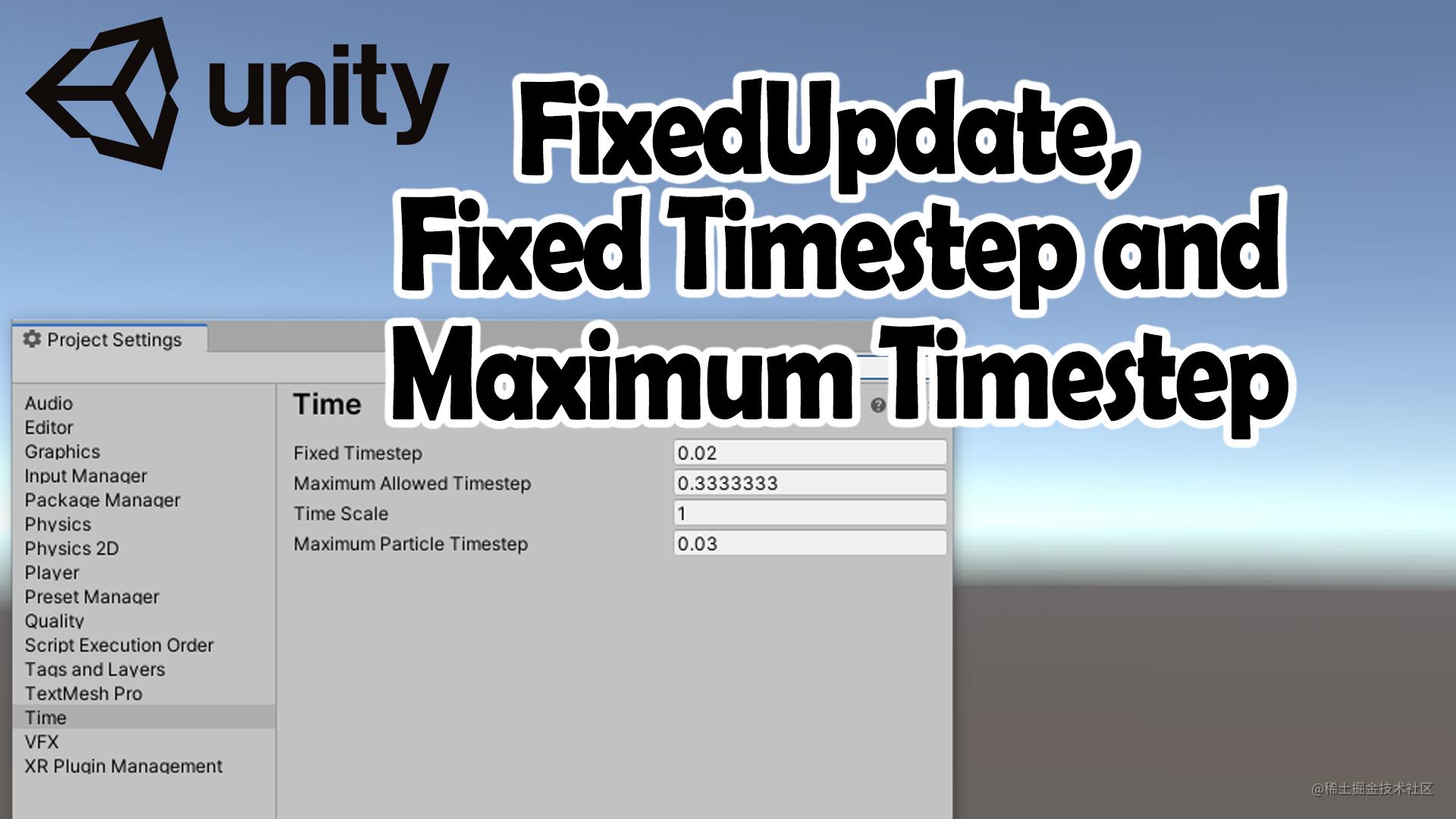 unity-fixedupdate-fixedtimestep-maximum-allowed-timestep