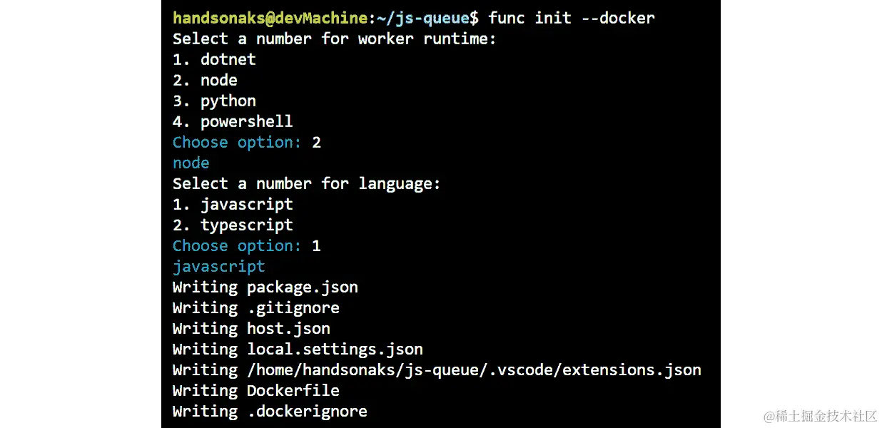 funcinit --docker 命令的输出要求设置两个配置设置。我们用 2（node）回答第一个，用 1（JavaScript）回答第二个。