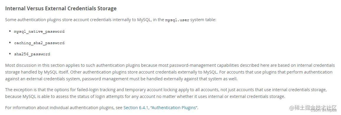参见 MySQL官方文档--密码管理 https://dev.mysql.com/doc/refman/8.0/en/password-management.html