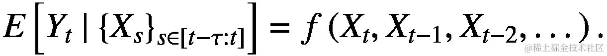 E\left[{Y}_t\ |\ {\left\{{X}_s\right\}}_{s\in \left[t-\tau :t\right]}\right]=f\left({X}_t,{X}_{t-1},{X}_{t-2},\dots \right).