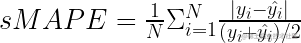 sMAPE = \frac{1}{N} \Sigma^N_{i=1} \frac{|y_i-\hat{y_i}|}{(y_i+\hat{y_i})/2} 