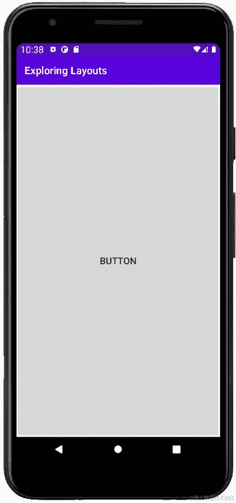 图 5.2 - 按钮在高度和宽度上扩展以匹配父级