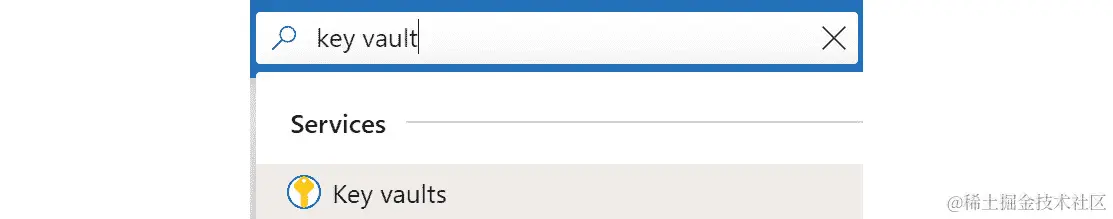 在 Azure 搜索栏中搜索密钥保管库。