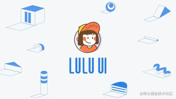 LuLu UI - 腾讯阅文集团出品的“半封装” 开源 Web UI 组件库，特点是面向设计、简单灵活、支持 Vue