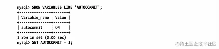 AUTOCAMIIT变来启动或者禁用自动提交模式