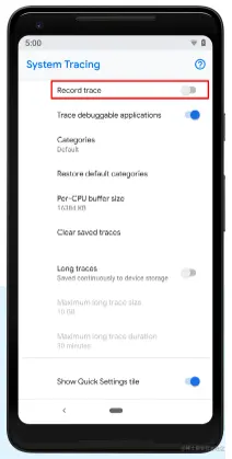 Figure 5. The Record trace switch in the System Tracing app