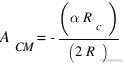 A_CM = - (alpha R_c)/(2R)