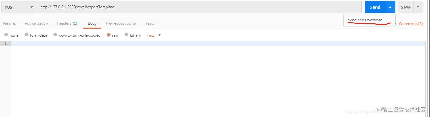 输入好请求地址，直接按照图片划红线部分Send and Download即可
