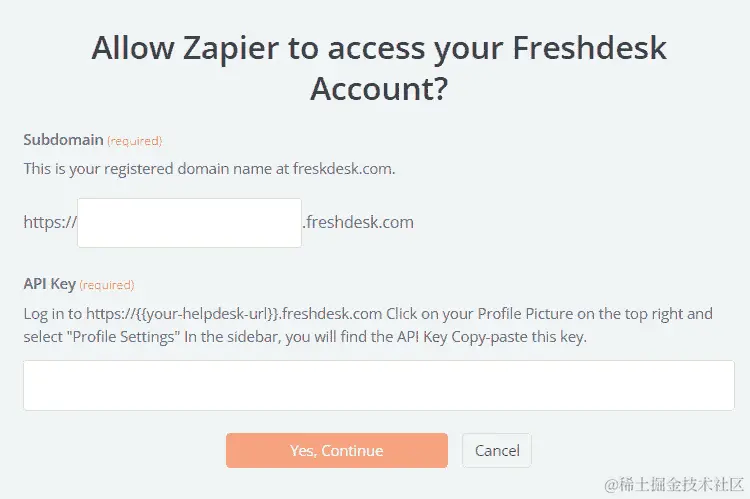 图 3.8 – 使用 Freshdesk 中的子域和 API 密钥授权您的应用程序