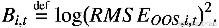 {B}_{i,t}\stackrel{\scriptscriptstyle\mathrm{def}}{=}\mathit{\log}{\left({RMSE}_{OOS,i,t}\right)}²\.