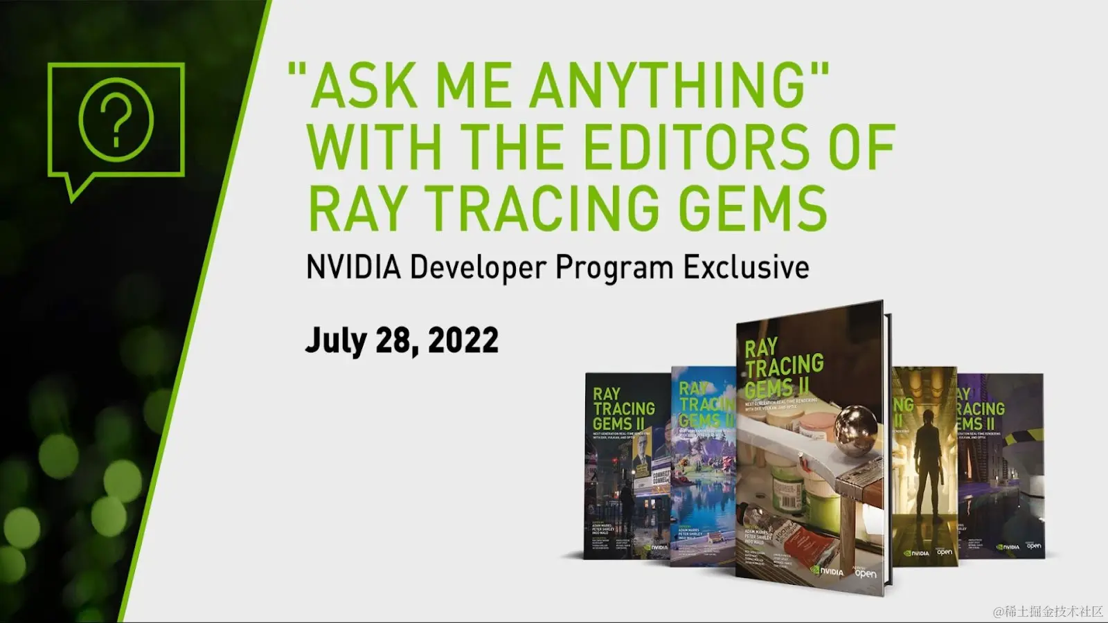 Ask Me Anything with the editors of Ray Tracing Gems II on July 28, 2022.