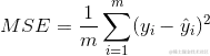MSE=\frac{1}{m}\sum_{i=1}{m}(y_{i}-\hat{y}_{i})2