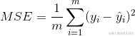 MSE=\frac{1}{m}\sum_{i=1}{m}(y_{i}-\hat{y}_{i})2
