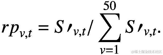 {rp}_{v,t}=S{\prime}_{v,t}/\sum \limits_{v=1}^{50}S{\prime}_{v,t}.