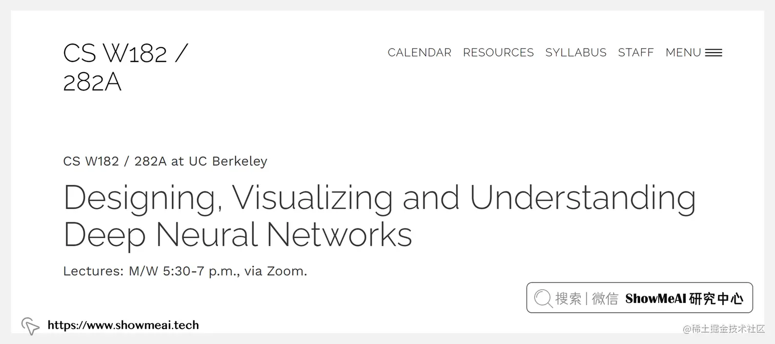 CSW182; Deep Learning: Designing, Visualizing and Understanding Deep Neural Networks; 深度神经网络设计、可视化与理解
