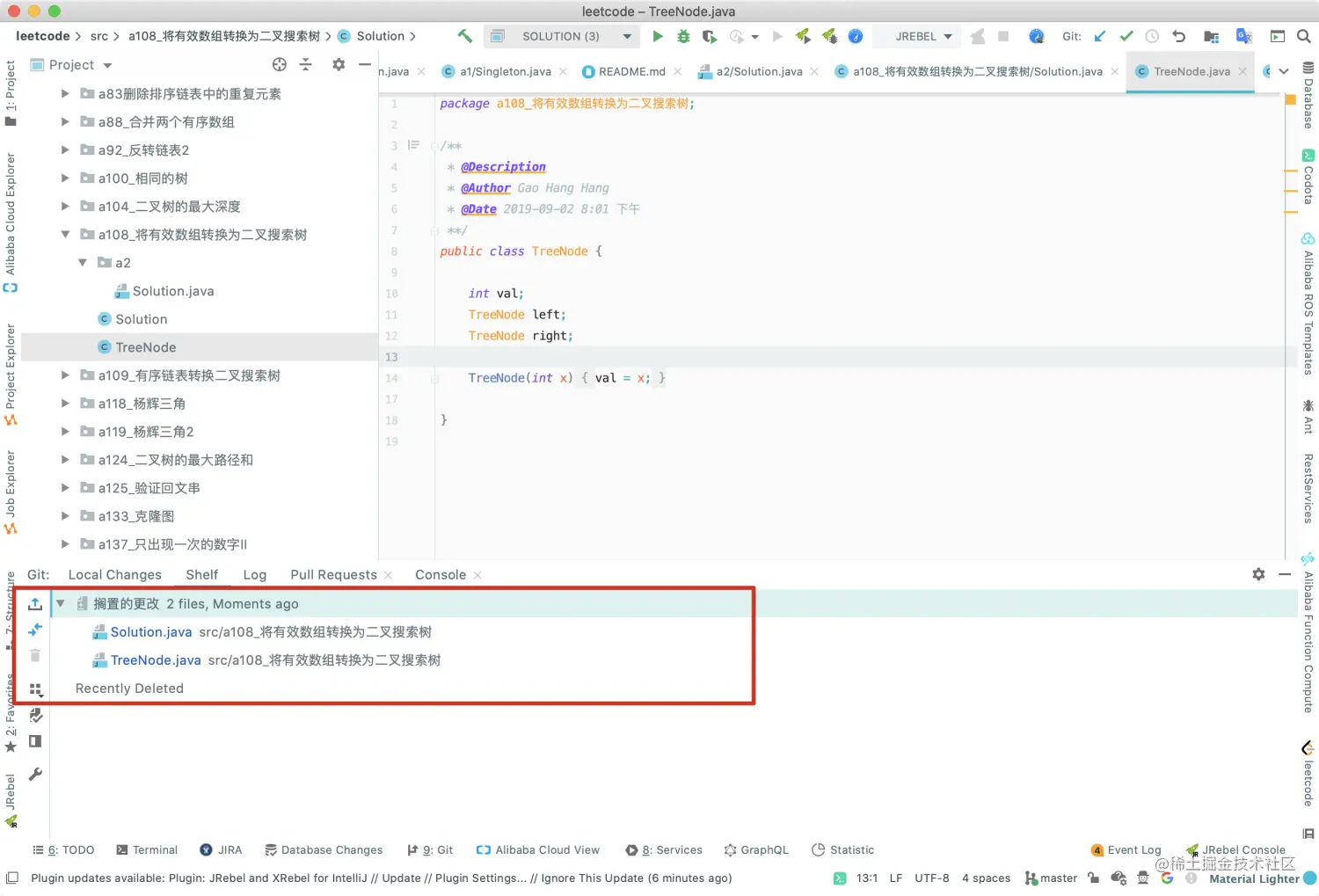 IntelliJ IDEA的搁置功能IDEA 提供了 shelve 的功能，shelve 的意思是“将…搁在一边”，即把 掘金