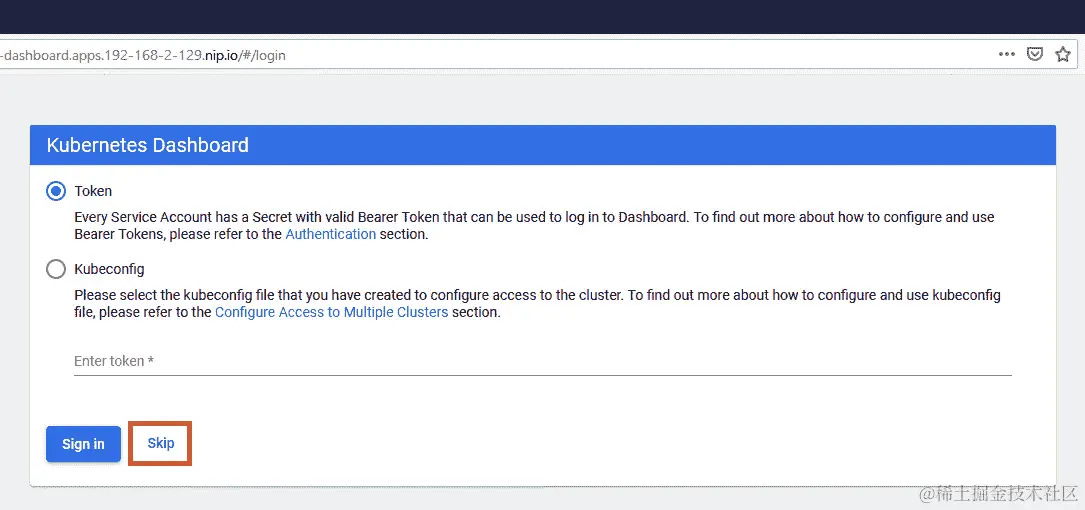图 9.3 - 禁用登录的 Kubernetes 仪表板