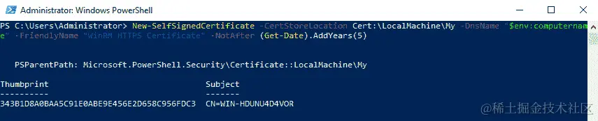 图 4.3 - 使用 PowerShell 为 WinRM HTTPS 监听器创建自签名证书