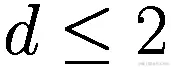 d\le 2