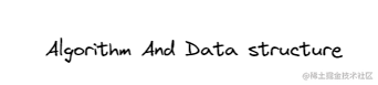 Algorithm   and Data structure