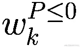 {w}_{k}^{P\le 0}
