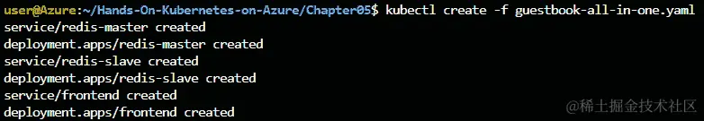 执行 kubectl create -f guestbook-all-in-one.yaml 命令后，您的输出屏幕将显示所有对象都已创建。