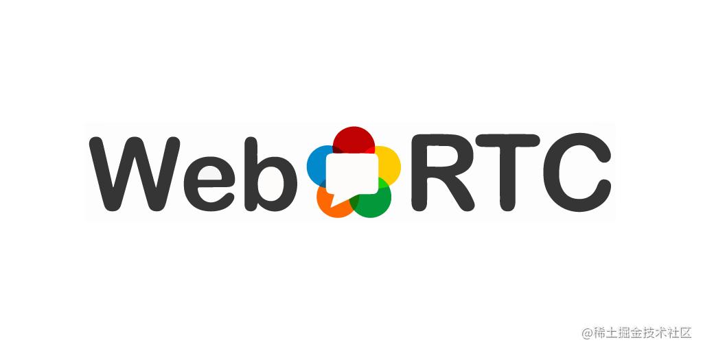 啥是WebRTC啊