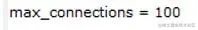 PostgreSQL max connections 1