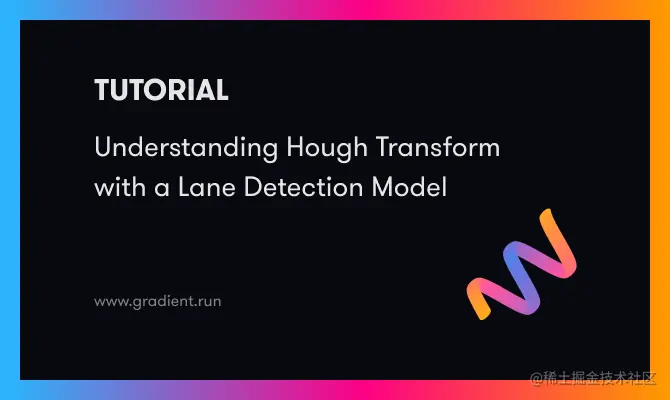 Understanding Hough Transform With A Lane Detection Model