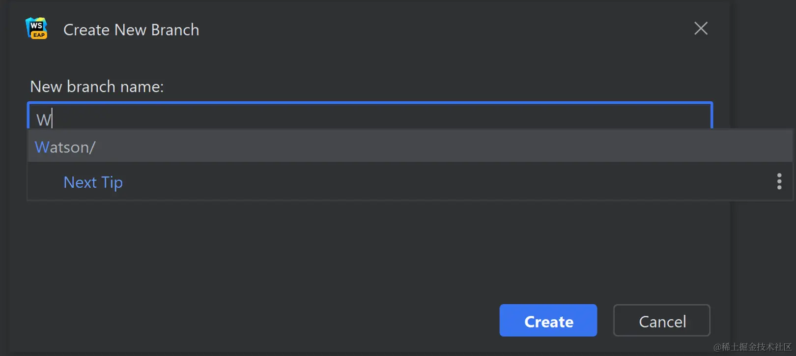 Create New Branch（创建新分支）弹出窗口中的自动补全