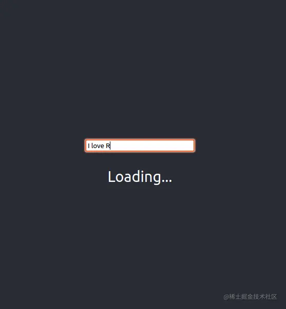 Screenshot of search bar in React app with Loading indicator