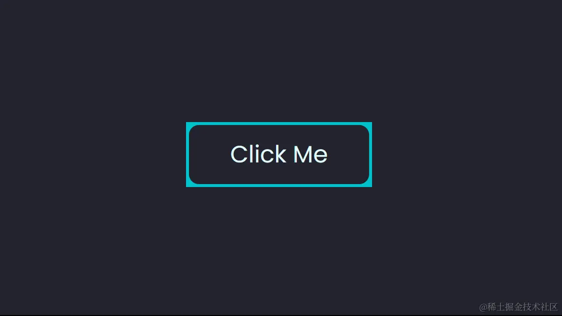 带有蓝色边框、方形外角但内角圆润的“单击我”按钮