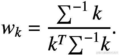 {w}_k=\frac{\sum^{-1}k}{k^T{\sum}^{-1}k}.
