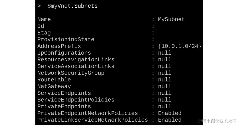 显示使用$myVnet.Subnets 的子网详细信息的输出