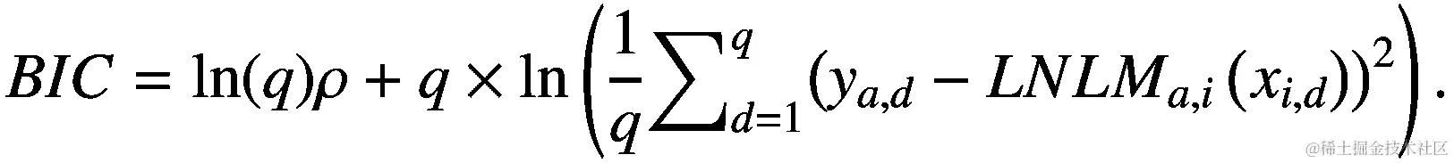 BIC=\mathit{\ln}(q)\rho +q\times \mathit{\ln}\left(\frac{1}{q}{\sum}_{d=1}^q{\left({y}_{a,d}-{LNLM}_{a,i}\left({x}_{i,d}\right)\right)}²\right).