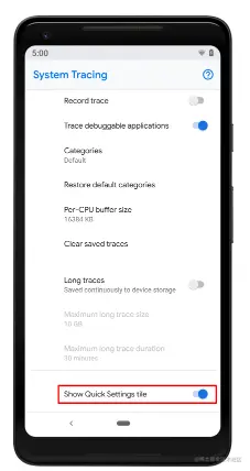 Figure 2. The Show Quick Settings tile switch in the System Tracing app
