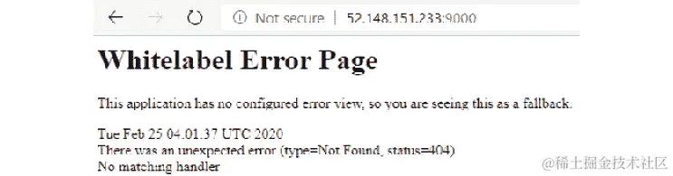 Whitelabel 错误页面将显示应用程序没有配置错误视图，因此您看到这个作为后备。这表明应用程序正在运行。