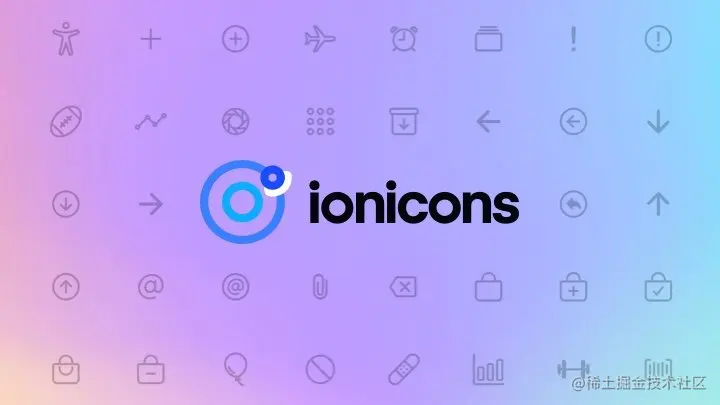 Ionicons - Ionic 出品的免费开源、高性能图标库，适用于 web / APP / 桌面应用