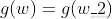 g(w)= g(w_2)