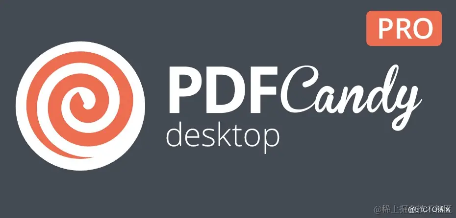 糖果PDF编辑器 PDF Candy Desktop v2.92.0 破解版（附破解补丁）_知软博客 | 免费分享软件、模板、技术教程的网站