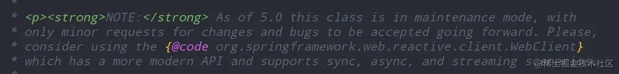 RestTemplate在将来的版本中它可能会被弃用