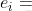 e_{i}