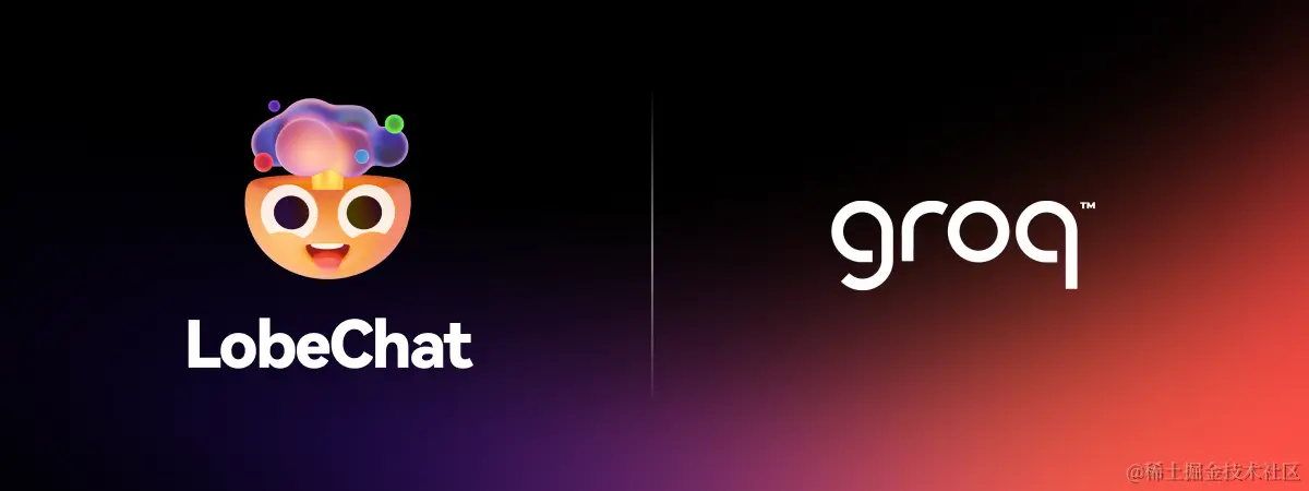 在 LobeChat 中使用 Groq